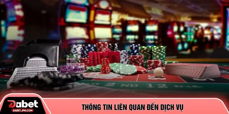 Thông tin liên quan đến dịch vụ